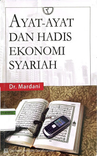 Image of Ayat- Ayat Dan Hadis Ekonomi Syariah